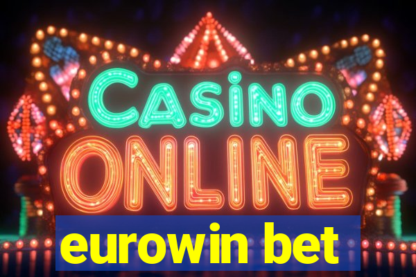 eurowin bet